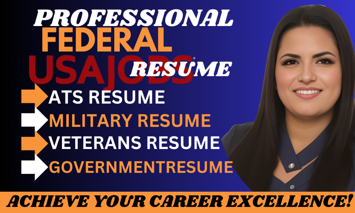 I Will Write ATS Resume, Federal Resume, Resume Writing for USAJOBS