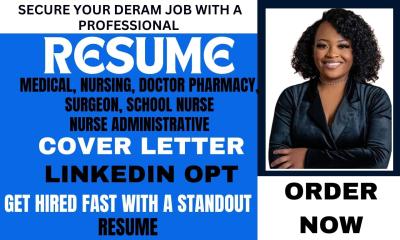 I will write a professional healthcare medical nursing doctor and surgeon resume