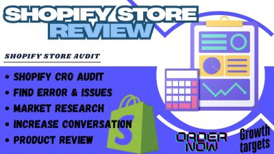 I Will Audit and Review Your Shopify Store to Boost Sales and Conversion Rate