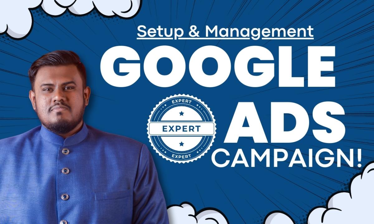 I will setup google ads campaign manage adwords optimize PPC