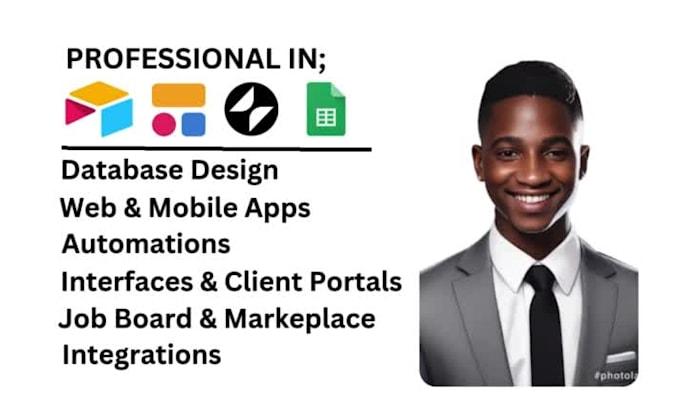 I will create database, apps, client portals, with airtable softr, glide, google sheet