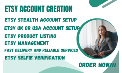 I Will Create a Fully Verified Etsy Seller Account, Etsy Store Setup, and Etsy Listing