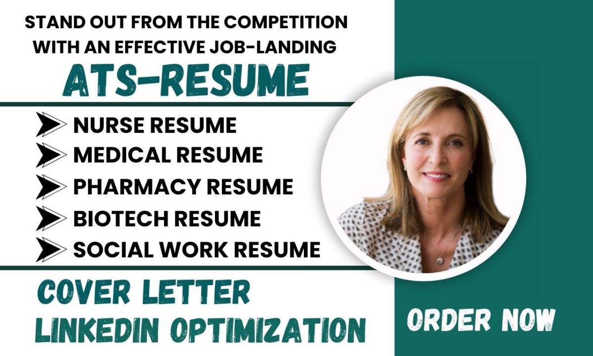 I Will Craft a Professional Resume for Nurses, Medical Doctors, Healthcare, Biotech, Social Work, and Pharmacy