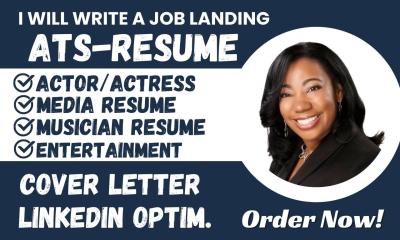 I Will Craft Top Notch Actor/Actress Media Entertainment Music Resume and Cover Letter