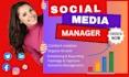 I Will Be Your Social Media Manager and Content Creator