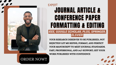 I Will Edit and Format Peer Review Journal Articles and Conference Papers as Per Guidelines