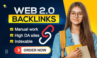 Create 50 to 200 High DA Manual Web 2.0 Backlinks to Boost Your SEO
