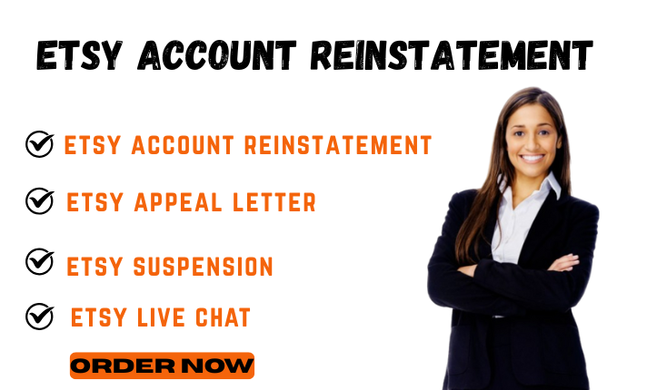 I Will Uplift Your Etsy Suspension with Fast and Effective Reinstatement Strategies