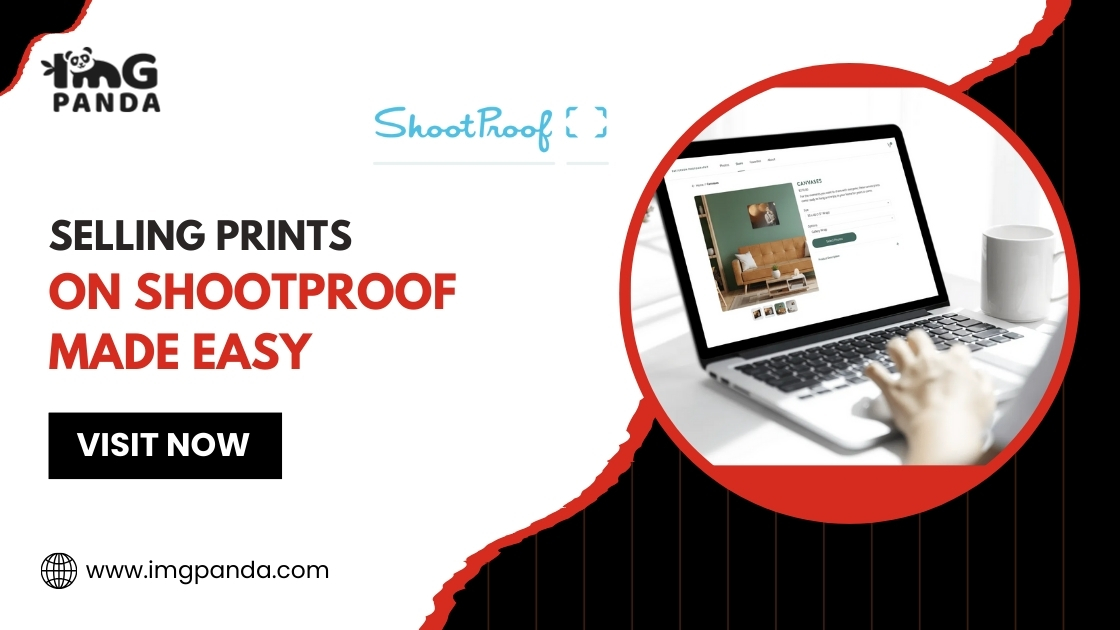 Selling Prints on ShootProof Made Easy