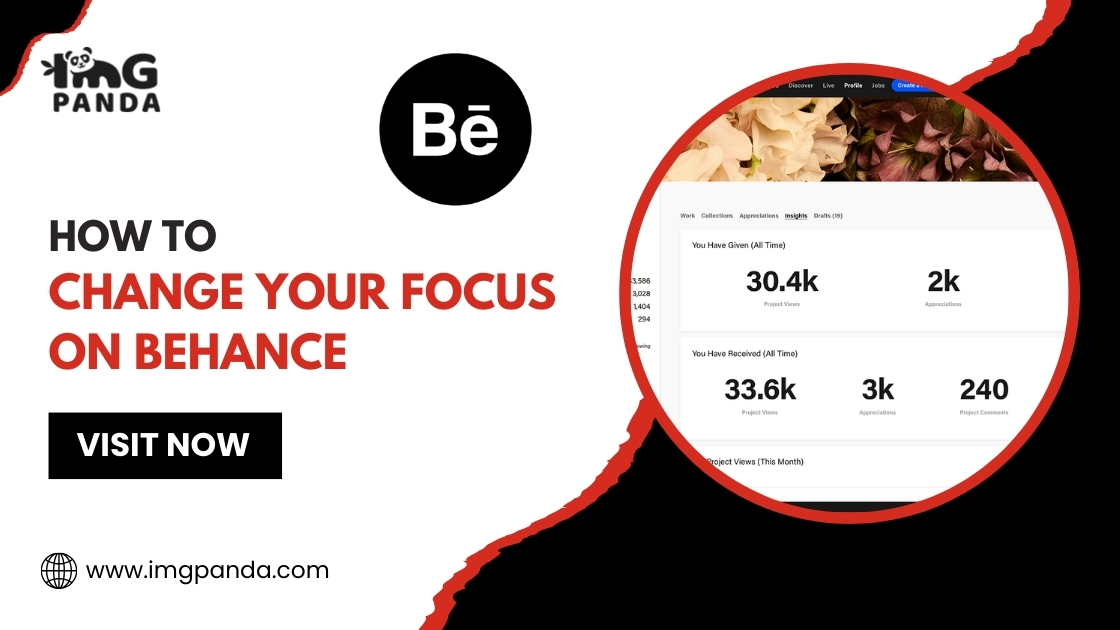 How to Change Your Focus on Behance