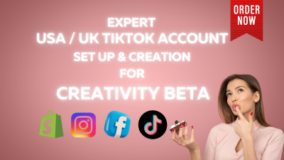 I Will Create USA and UK TikTok Accounts Eligible for Creativity Beta