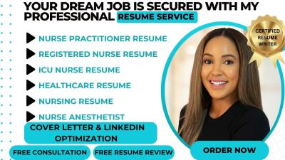 I Will Write an Eye-Catching Registered Nurse, ER Nurse, Travel Nurse, Nursing Resume