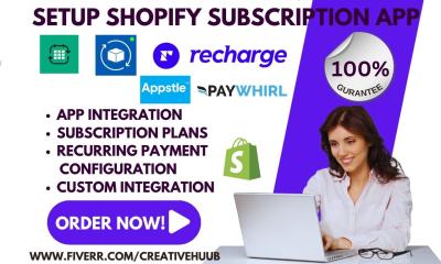 Setup Shopify Subscription Apps: Subi, Seal, Recharge, Paywhirl, Recurpay, Appstle