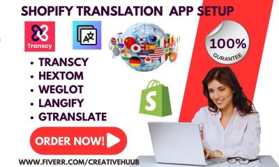 Shopify Translation Apps: Transcy, Hextom, Transtore, Weglot, Langify, Gtranslate Apps