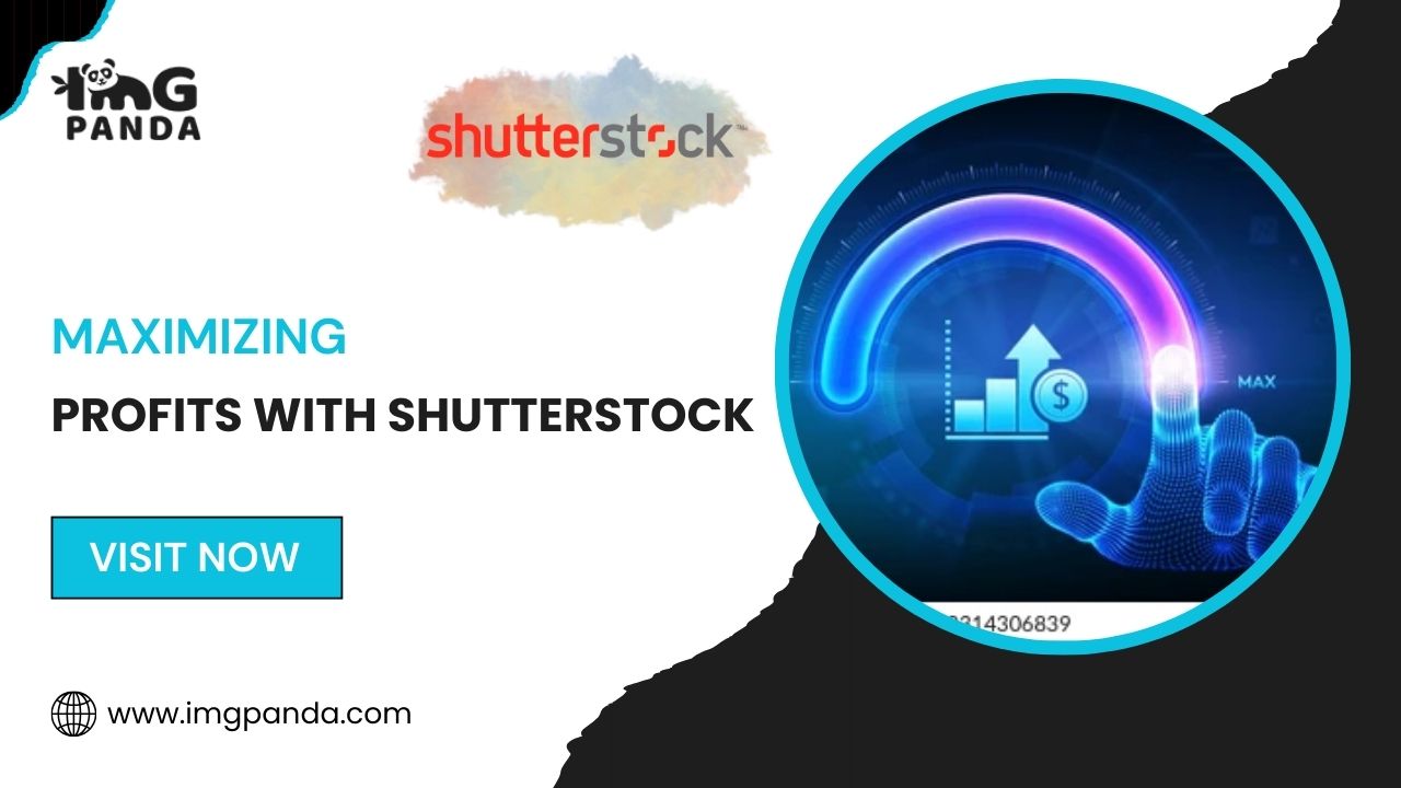 Maximizing Profits with Shutterstock