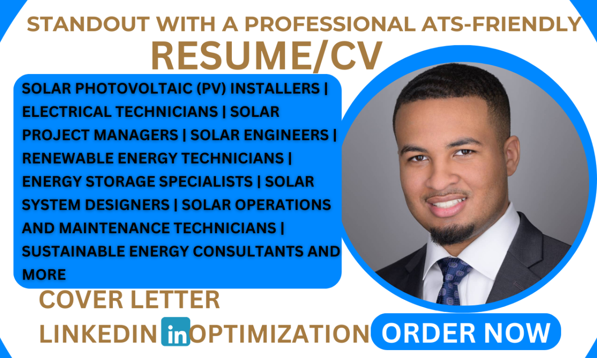 I Will Write a Resume for Solar PV Installer, Solar Engineer, and Solar Sales Consultant