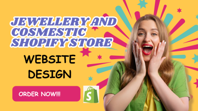 I Will Design a Cosmetics Makeup Shopify Store & Jewellery Shopify Dropshipping Redesign