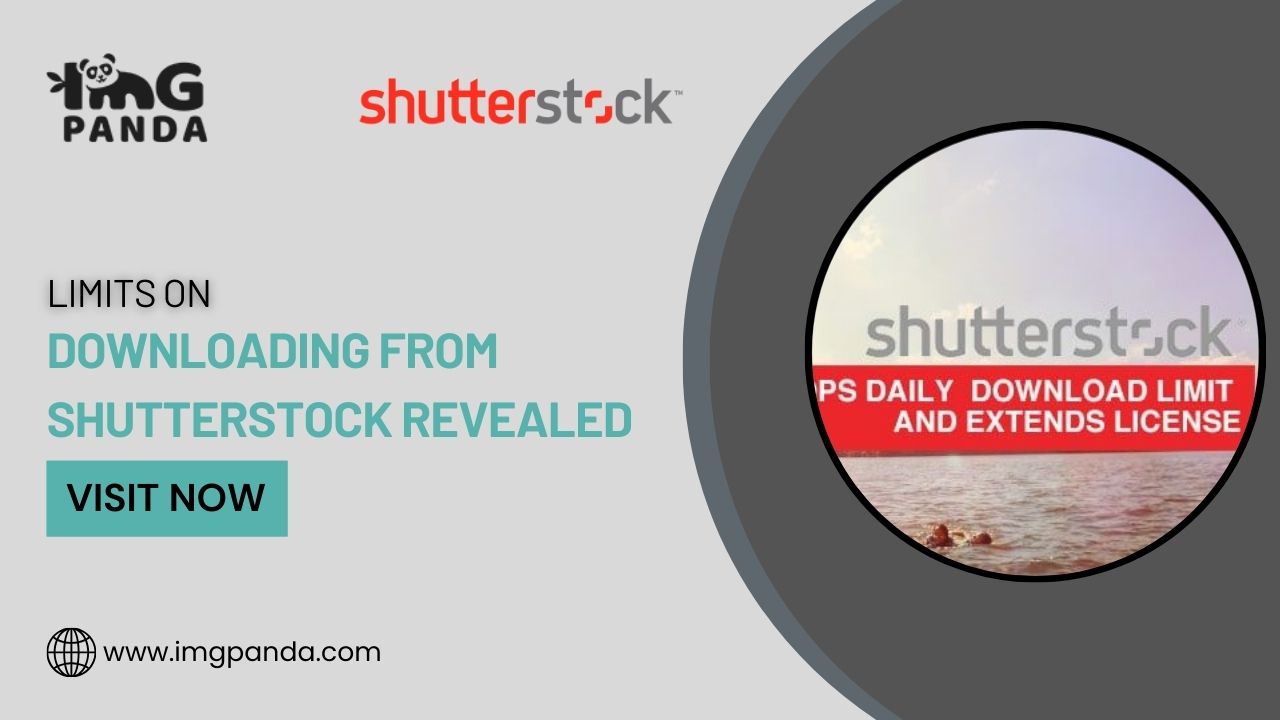 Limits on Downloading from Shutterstock Revealed