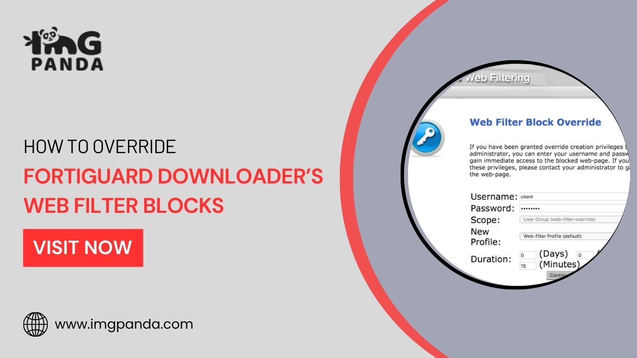 How to Override Fortiguard Downloader’s Web Filter Blocks