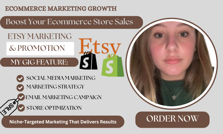 I Will Boost Sales with Etsy Promotion, Shopify Marketing, Etsy SEO, and Shopify Promotion