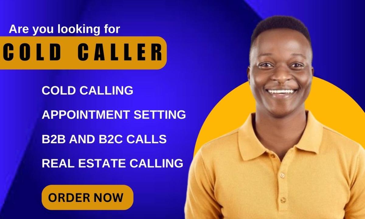 I Will Be Your Cold Caller for Real Estate Cold Calling and Outreach