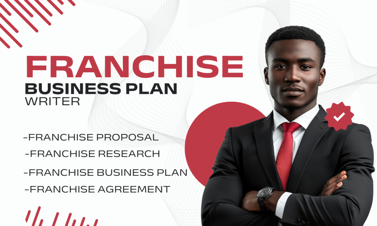 I Will Be Your Franchise Business Plan Writer for Partnership, Franchise Research, and Proposal