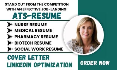 I Will Create Professional Resumes for Nurse, Doctor, Healthcare, Biotech, Social Work, Dentist, Pharmacy, and Surgeon Roles