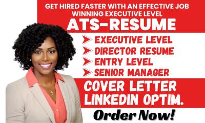 I Will Write ATS-Friendly Senior Executive Director Entry-Level C-Level Resume, CV, and Cover Letter