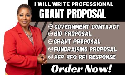 I Will Write Grant Fundraising Government Contract Bid Proposal RFP RFQ RFI Response