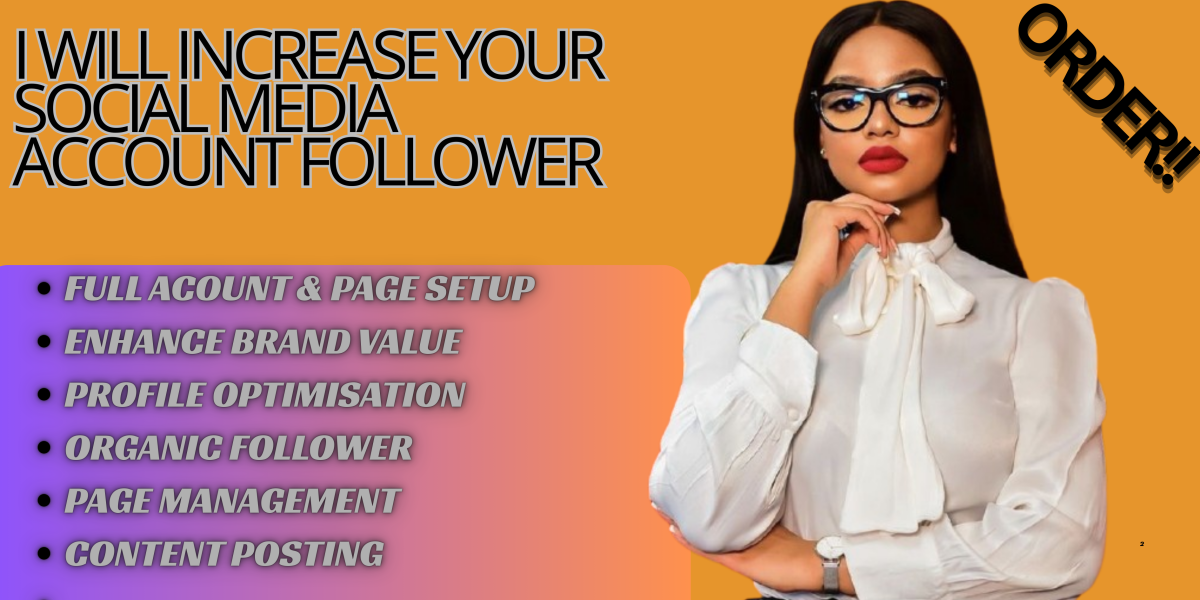 I Will Organically Increase Your Social Media Followers