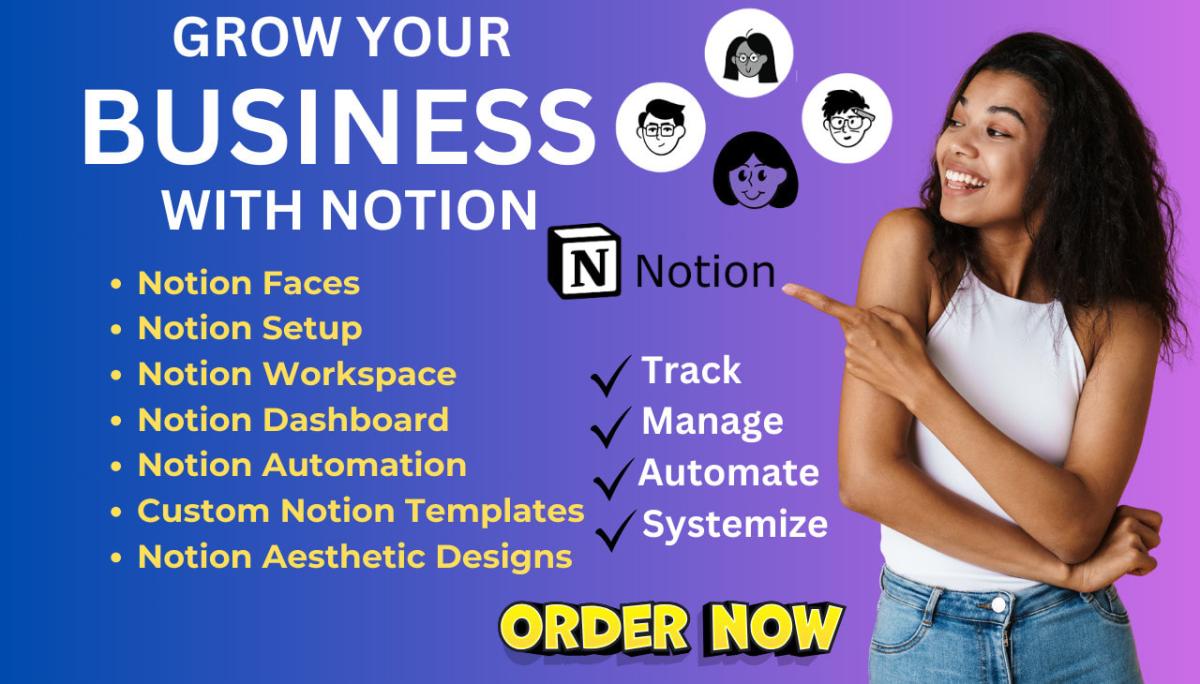 I will do Notion, Notion Template, Notion Workspace, Notion Expert, Project Management