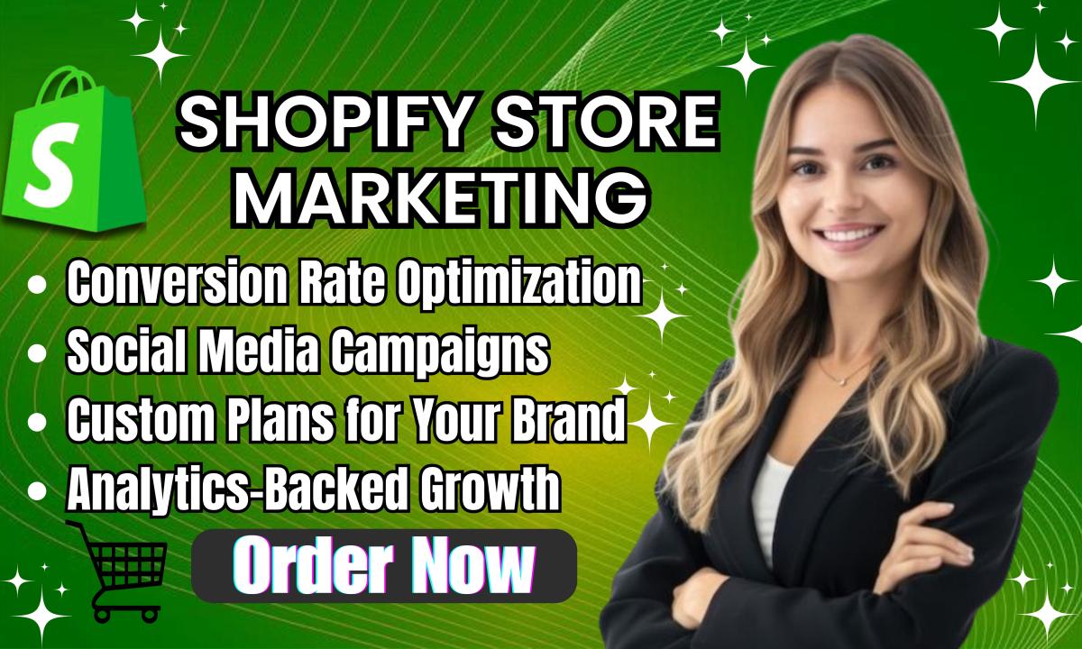 I Will Do Shopify Marketing and Promotion to Boost Your Store Sales Fast