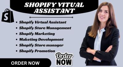 I will be your Shopify Virtual Assistant, Shopify Store Manager, Shopify Website Design