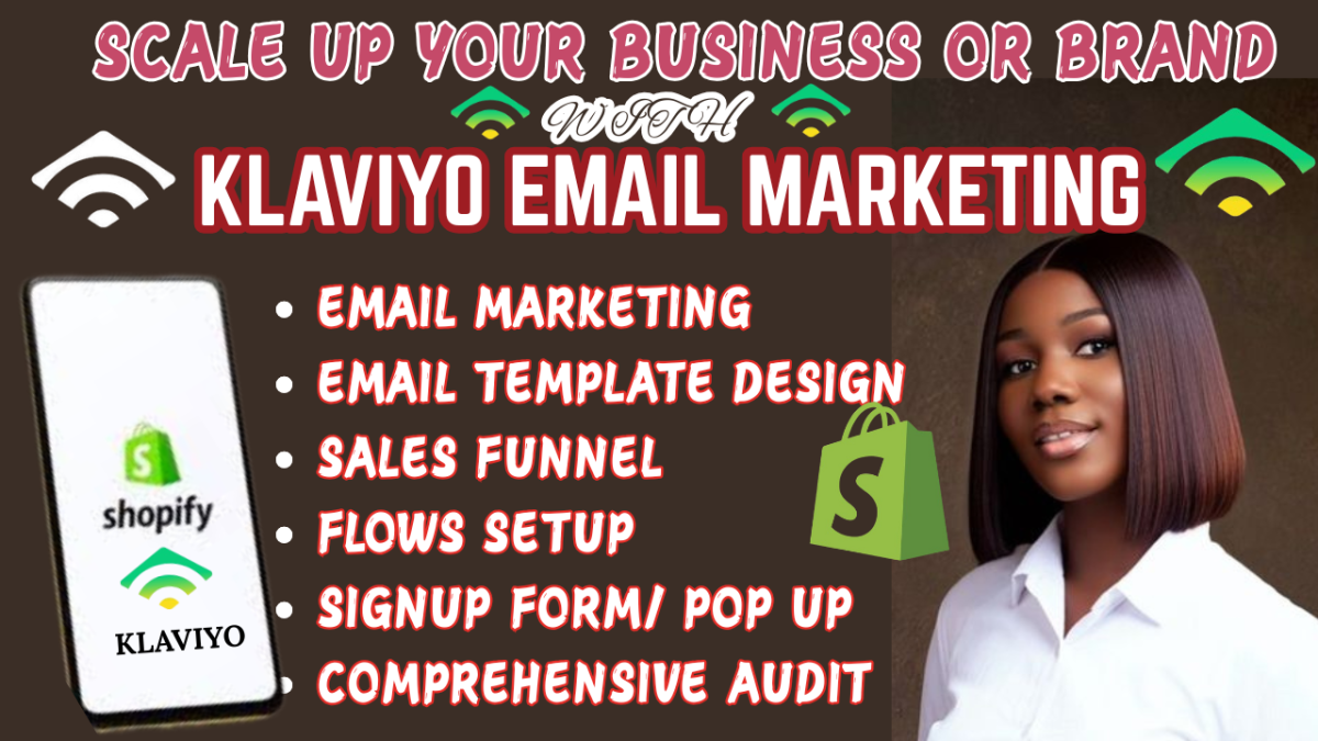 I will setup Klaviyo Email Marketing Flows & Sales Funnel Setup for Shopify Marketing