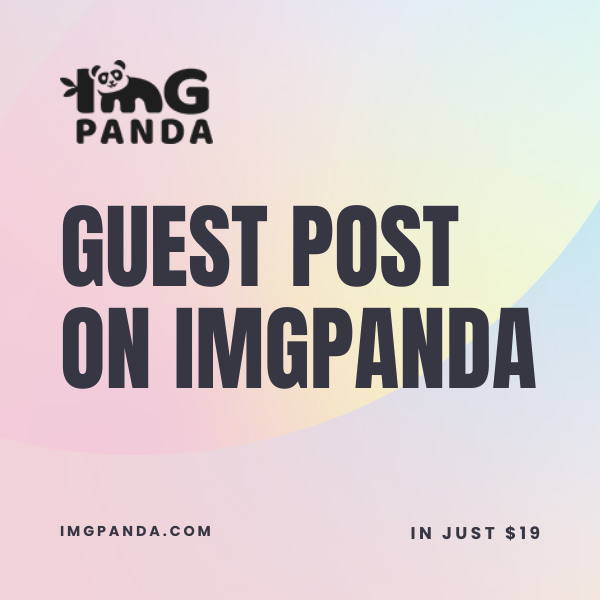 Guest Post On IMGPANDA