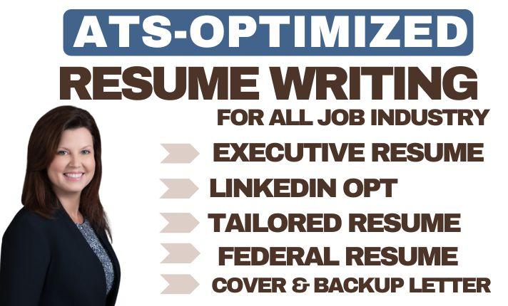 I will write a professional resume, ATS resume, executive resume, and cover letter