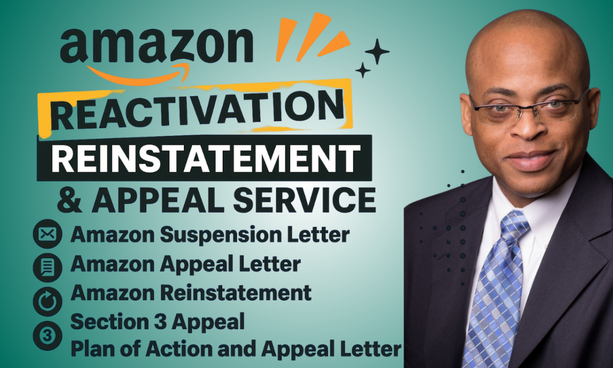 I Will Reinstate Your Amazon Account – Do Appeal Letter & Plan of Action Section 3