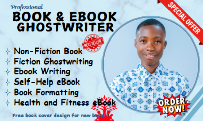 I will do ebook writing, ebook ghostwriting, fiction ghostwriting, and ghost book writing