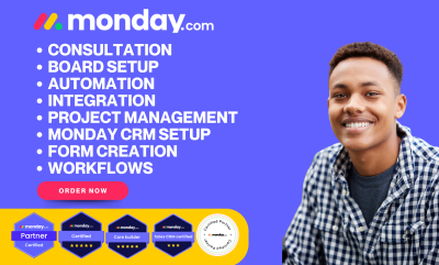 I will do Monday Board Setup, Workflow Automation, Consultation, CRM & Project Management