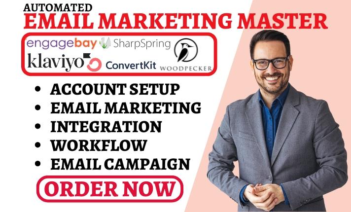 I will setup ZapToMail, EngageBay, SharpSpring, Woodpecker, ConvertKit, Klaviyo Automation
