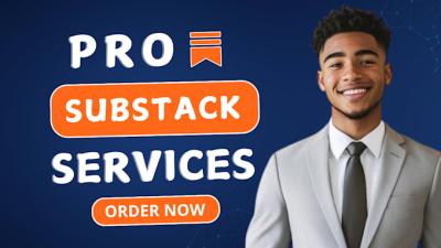 I will setup your Substack account, editable Substack newsletter template, and Substack post
