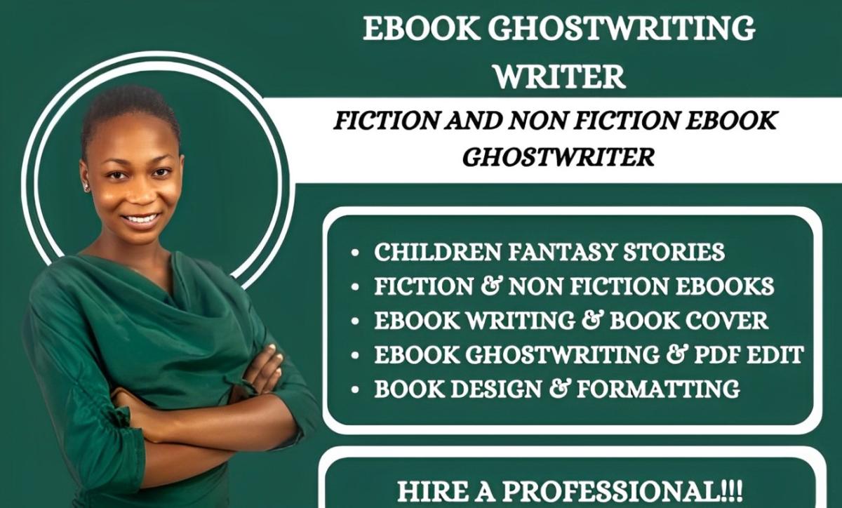 I will ghostwrite fiction, non-fiction book, fantasy, children ebook ghostwriter