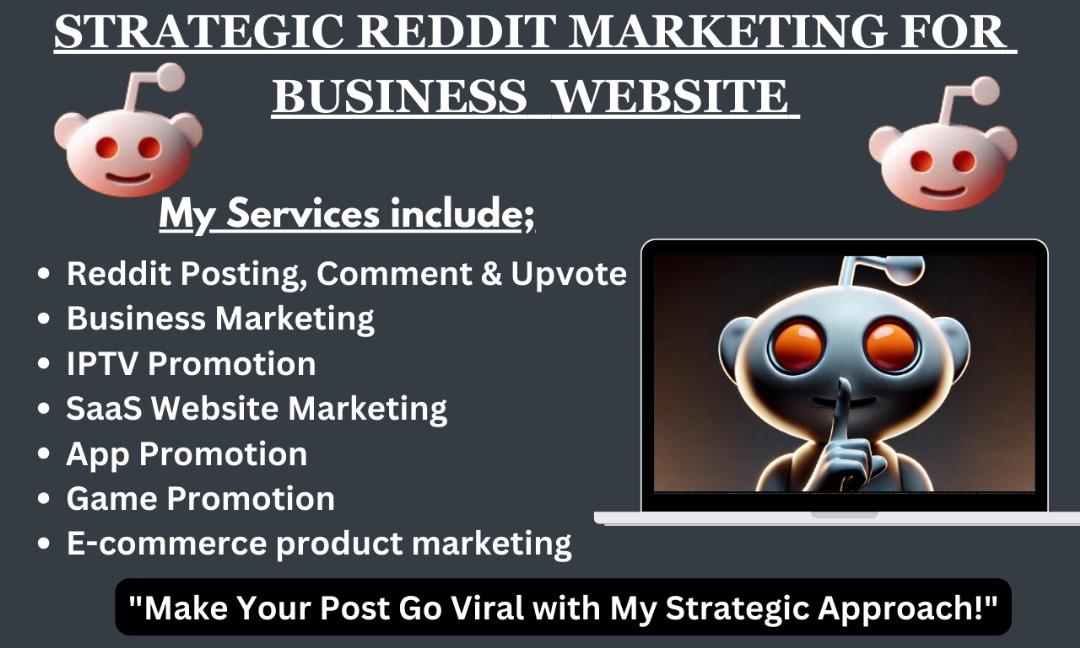I will do Reddit post management for ecommerce business, IPTV website, crypto, AI app
