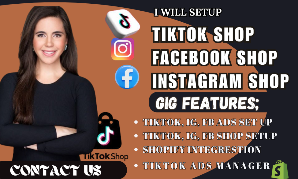 I will create TikTok Shop, Facebook Shop, Instagram Shop to skyrocket Shopify sales