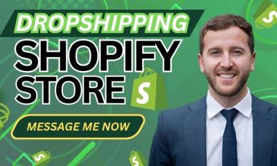 I Will Build Automated Shopify Store, Build Dropshipping Shopify Store, Shopify Website