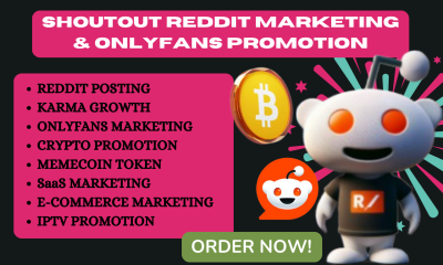I will do Reddit Post Management, SaaS AI Blog, IPTV App, Crypto & Social Media Marketing