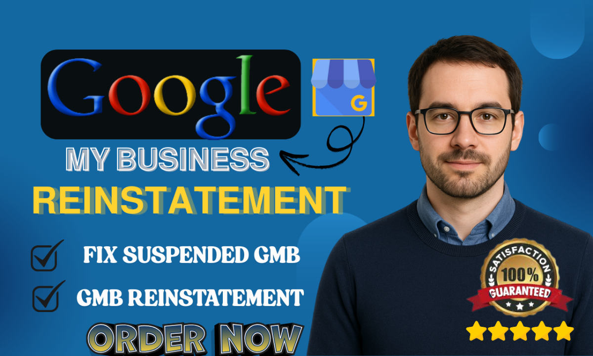 I will reinstate and fix suspended Google My Business profile, appeal GMB reinstatement