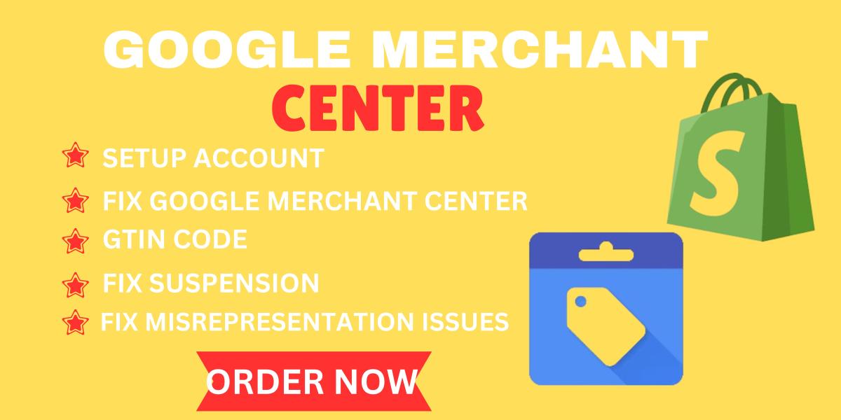 I will fix Google Merchant Center misrepresentation suspension, GTIN, shopping ads