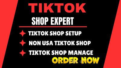 I Will Create USA TikTok Shop | Manage TikTok Shop Setup for Non-USA Residents
