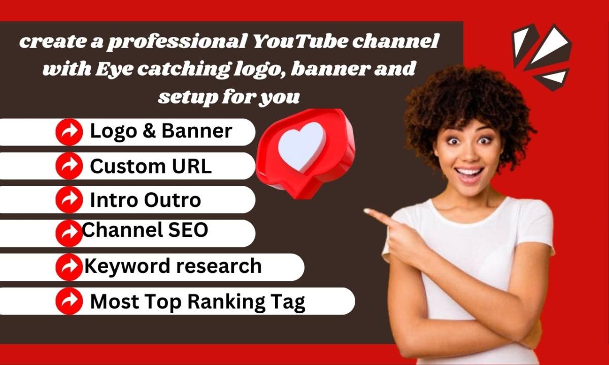 I will create a YouTube channel with Eye catching logo, banner and setup for you